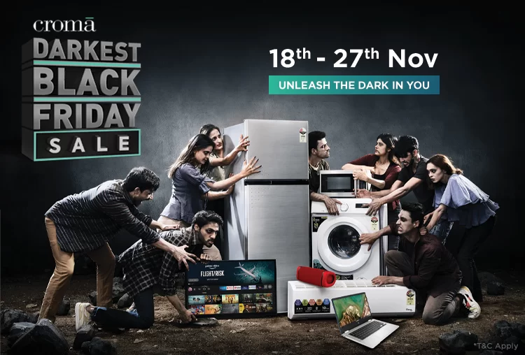 Croma’s Black Friday Sale to bring chills and thrills with exciting offers and discounts